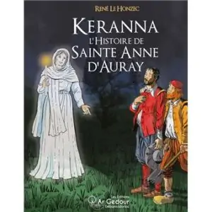 BD Keranna, l'histoire de Sainte Anne d'Auray (réédition 2025)