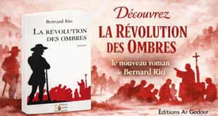 La Révolution des Ombres : un roman qui éclaire les fissures invisibles de l’histoire