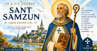 28 juillet : Saint Samson de Dol, père de la Bretagne chrétienne