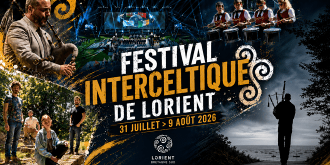 Festival Interceltique de Lorient 2026 : là où les peuples celtes continuent de se reconnaître
