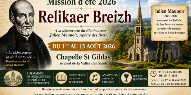 Mission d&rsquo;été « Relikaer Vreizh » : sur les pas du Bienheureux Julien Maunoir, Apôtre de la Bretagne
