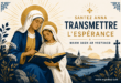 Sainte Anne, transmettre la paix et l’espérance