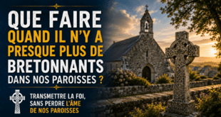 Que faire quand il n&rsquo;y a presque plus de bretonnants dans nos paroisses ?