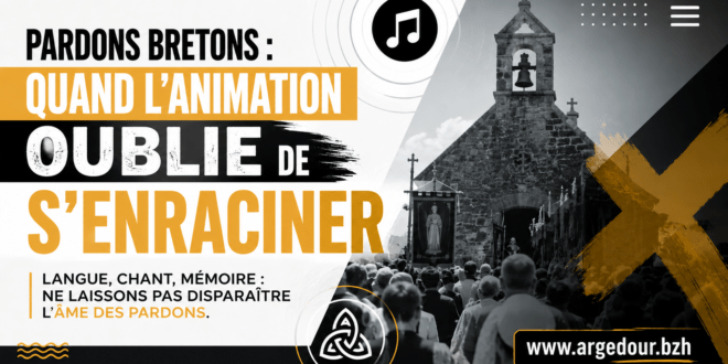 Pardons bretons : quand l&rsquo;animation oublie de s&rsquo;enraciner