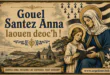 Gouel Santez Anna laouen deoc&rsquo;h ! Bonne fête de Sainte Anne à tous nos lecteurs !