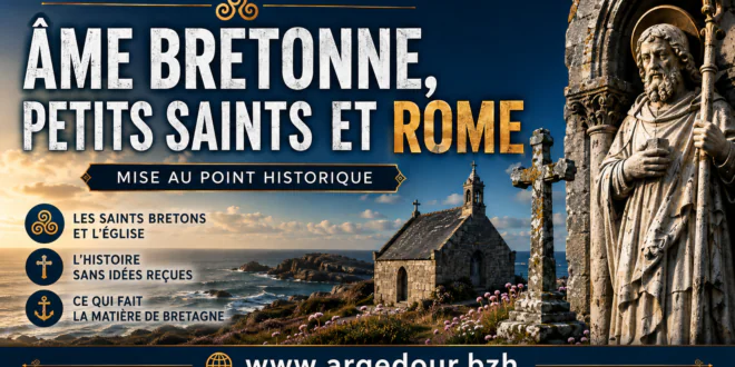 L’âme bretonne, ses saints et Rome : une mise au point nécessaire