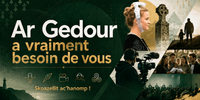 Ar Gedour a vraiment besoin de vous : aidez-nous à grandir !