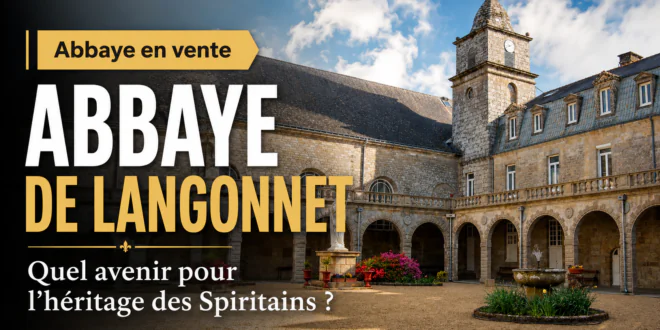 Abbaye de Langonnet : quel avenir pour l’héritage des Spiritains ?